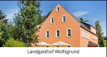 Landgasthof Wolfsgrund