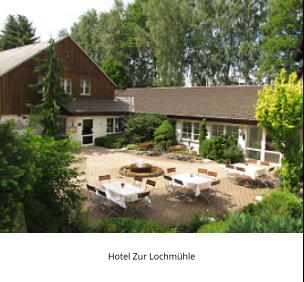 Hotel Zur Lochmühle